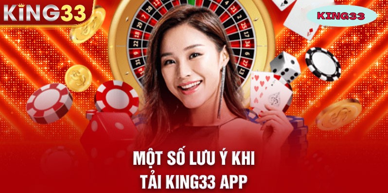 Giải đáp một số câu hỏi thường gặp trong quá trình tải app King33